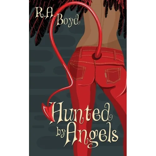 Hunted by Angels