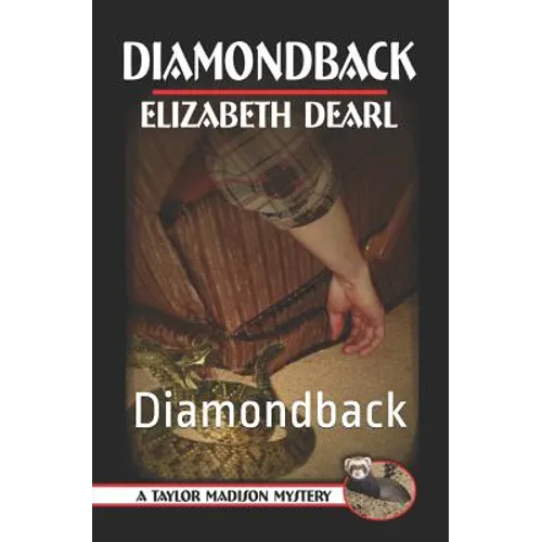 A Taylor Madison Mystery: Diamondback