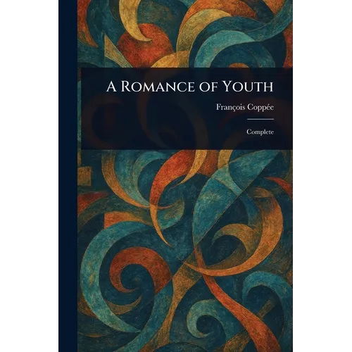 A Romance of Youth