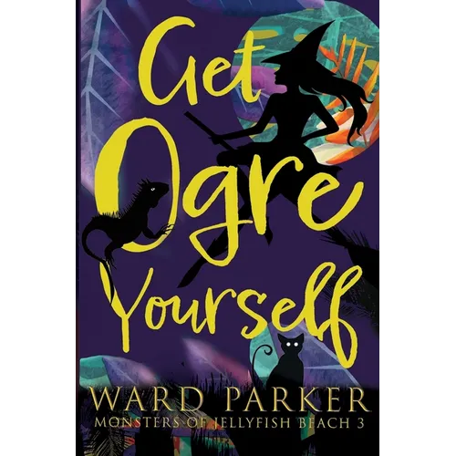 Get Ogre Yourself: A paranormal mystery adventure
