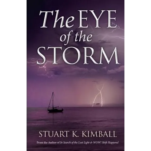The Eye of the Storm