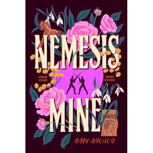 Nemesis Mine: A Romance of Nemeses to Lovers