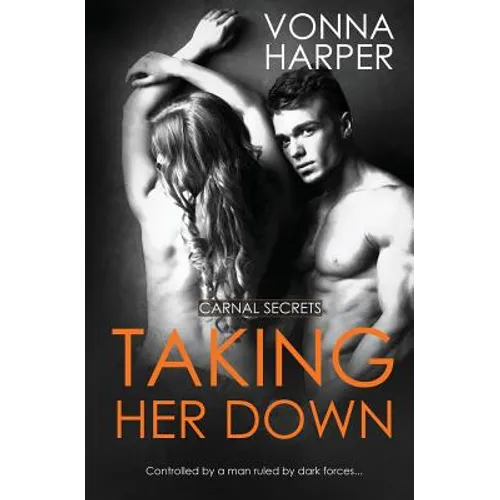 Taking Her Down