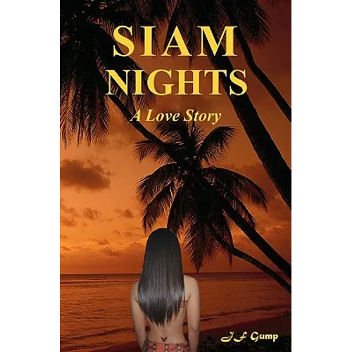 Siam Nights: A Love Story