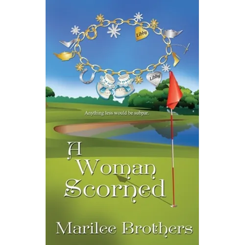 A Woman Scorned