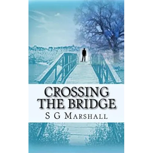 Crossing the Bridge