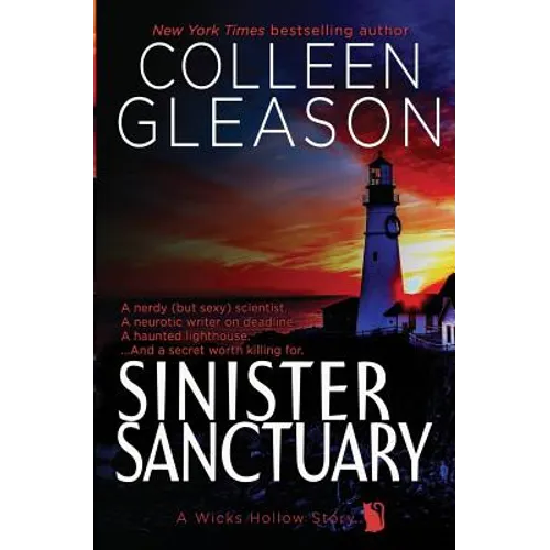 Sinister Sanctuary: A Wicks Hollow Book