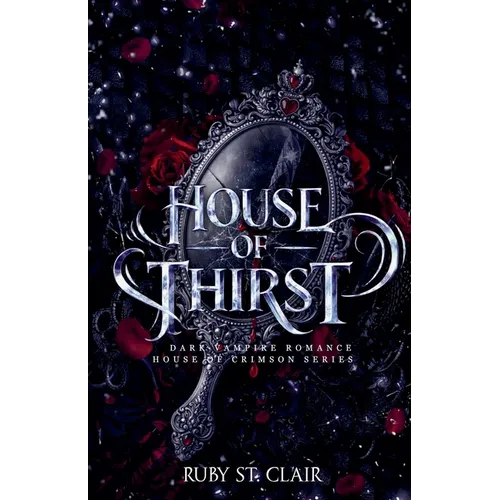 House of Thirst: Dark Vampire Romance