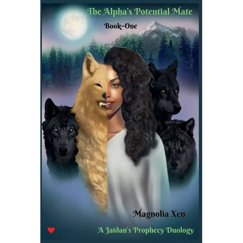 The Alpha's Potential Mate Book One