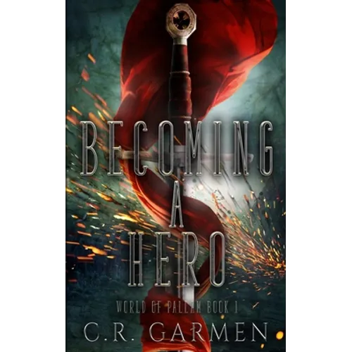 Becoming A Hero