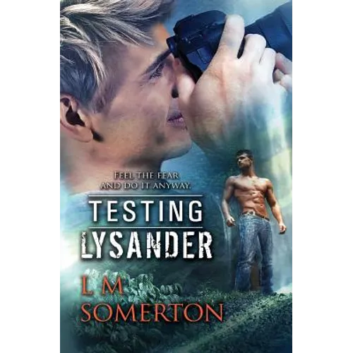 Testing Lysander