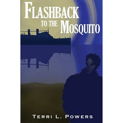 Flashback To The Mosquito