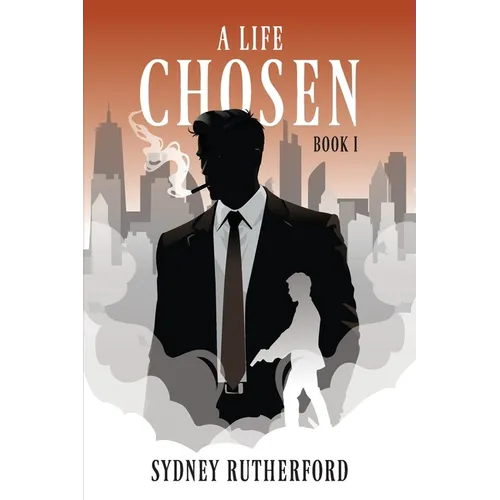 A Life Chosen