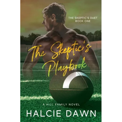 The Skeptic's Playbook: The Skeptic's Duet Book One