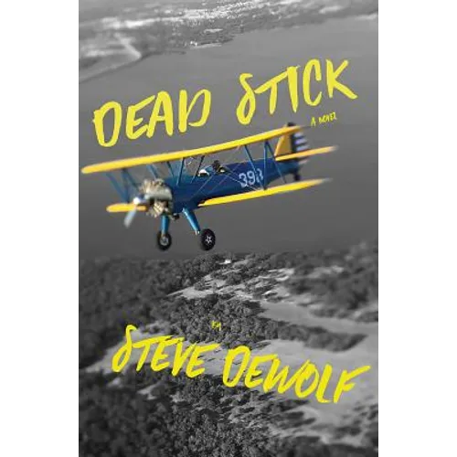 Dead Stick