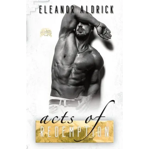 Acts of Redemption: A Forbidden Bodyguard Romance