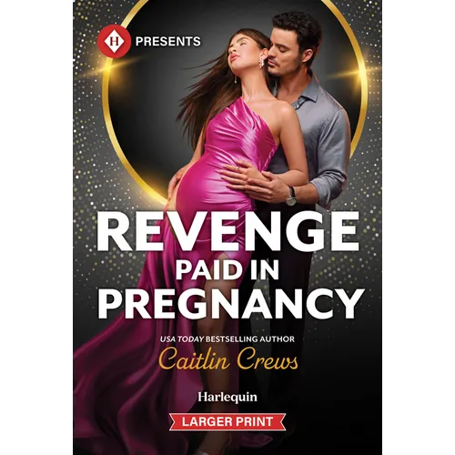 Revenge Paid in Pregnancy