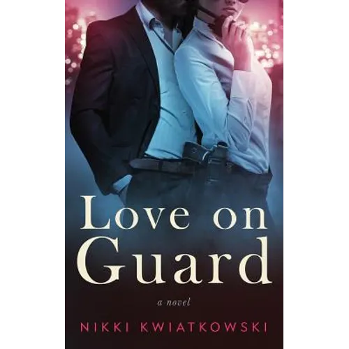 Love on Guard
