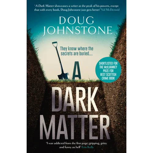 A Dark Matter: Volume 1