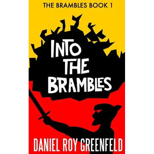 Into the Brambles: The Brambles Book 1