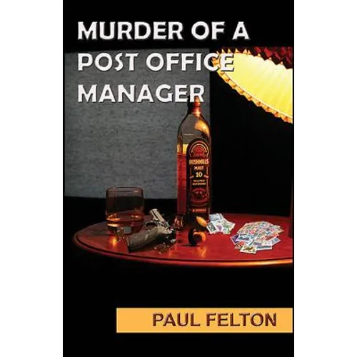 Murder of a Post Office Manager