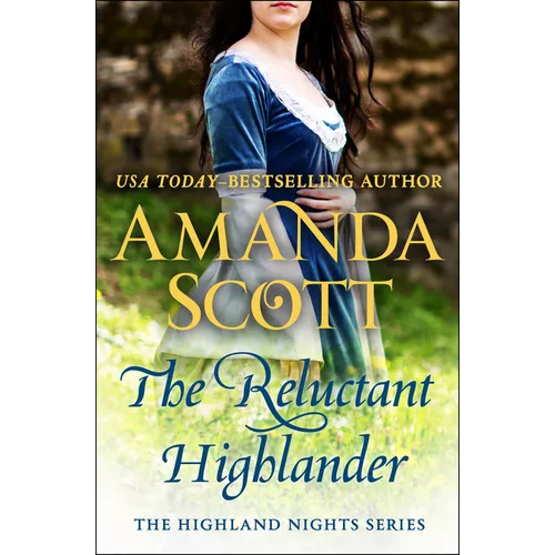 The Reluctant Highlander