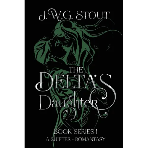 The Delta's Daughter - Book 1