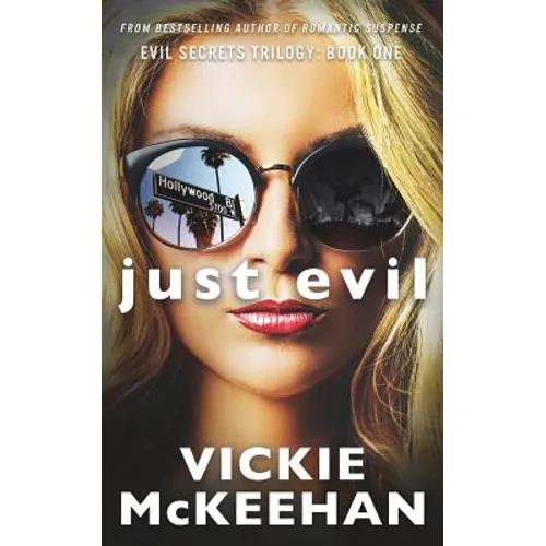 Just Evil: The Evil Trilogy Book One