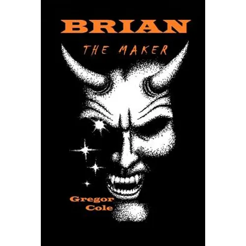 Brian the Maker