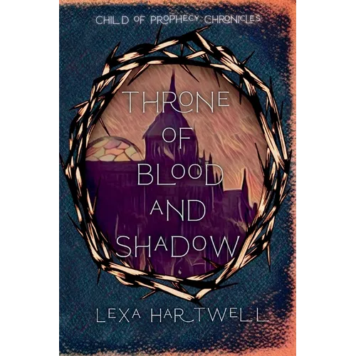 Throne of Blood and Shadow