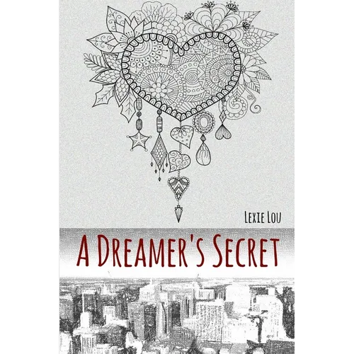 A Dreamer's Secret