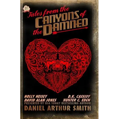 Tales from the Canyons of the Damned 31