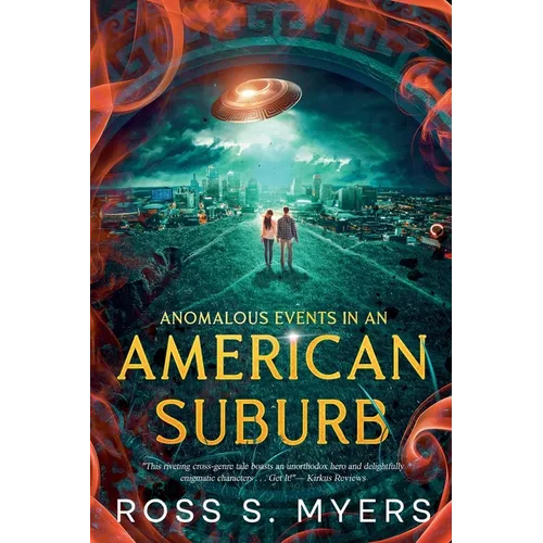 Anomalous Events in an American Suburb