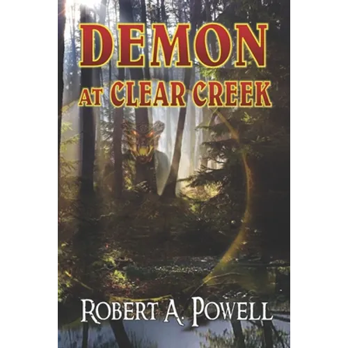 Demon At Clear Creek