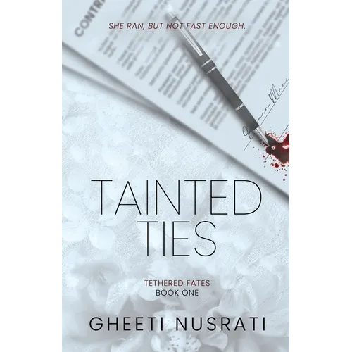 Tainted Ties