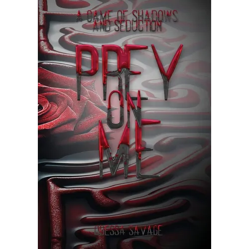 Prey On Me