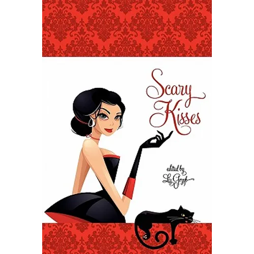 Scary Kisses
