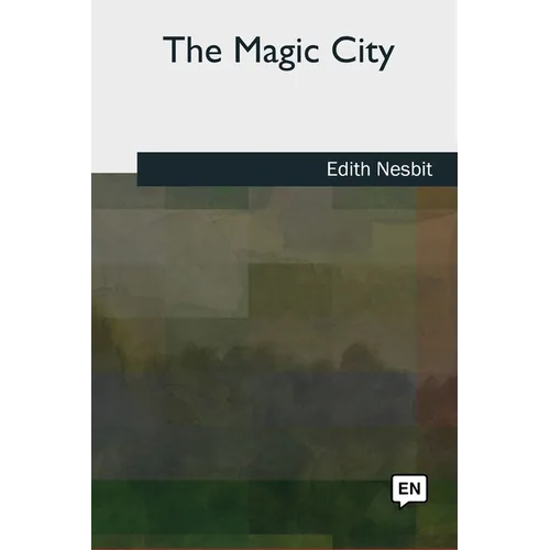The Magic City