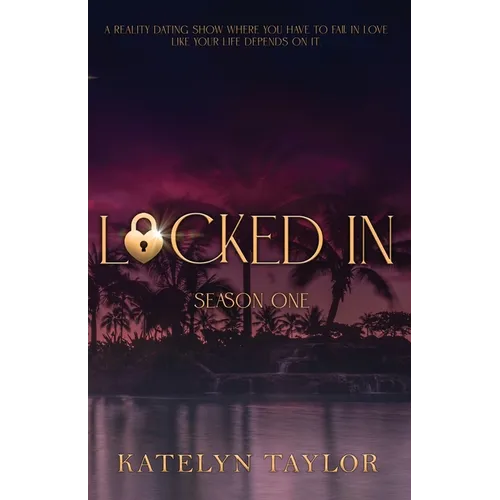 Locked In: Season One