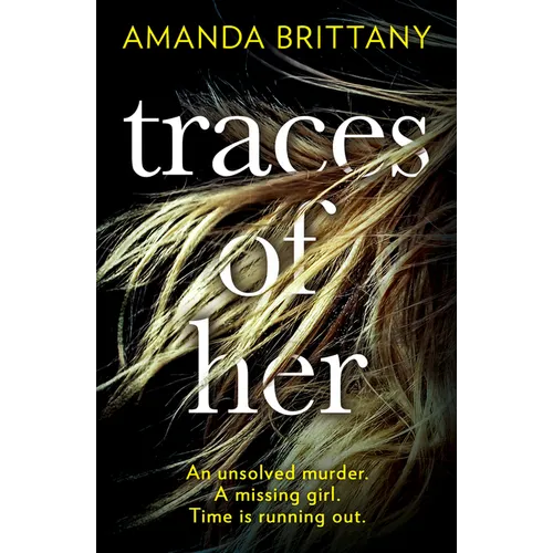 Traces of Her