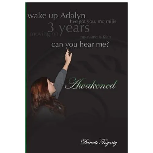 Awakened