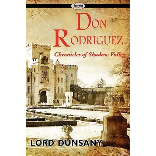Don Rodriguez: Chronicles of Shadow Valley
