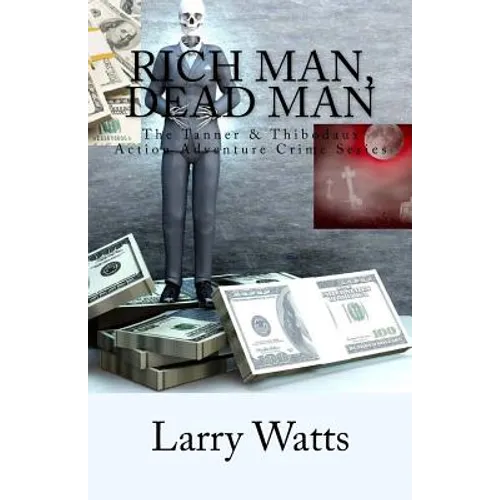 Rich Man, Dead Man