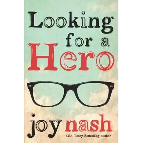 Looking for a Hero