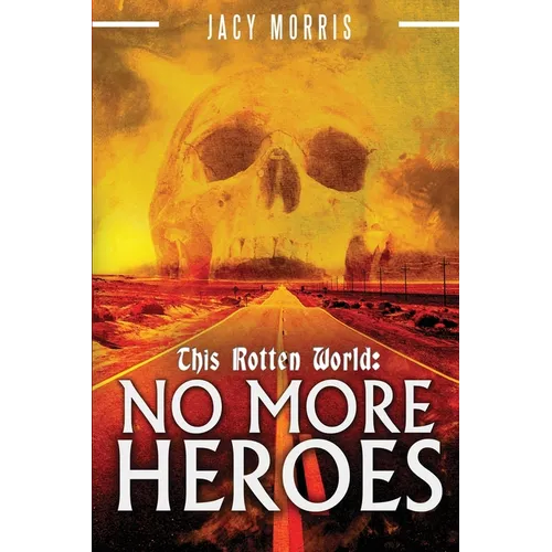 This Rotten World: No More Heroes