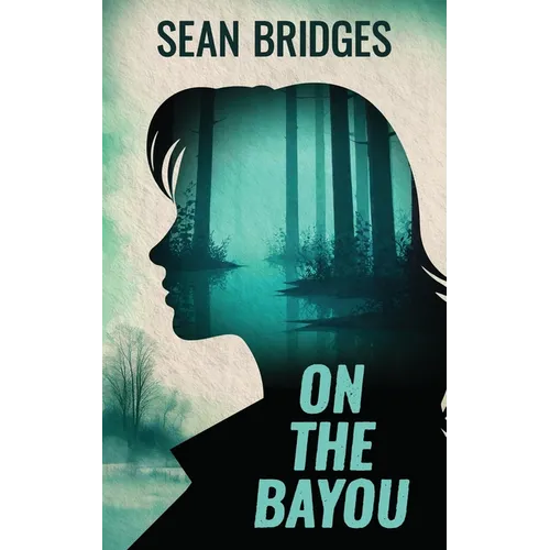 On the Bayou