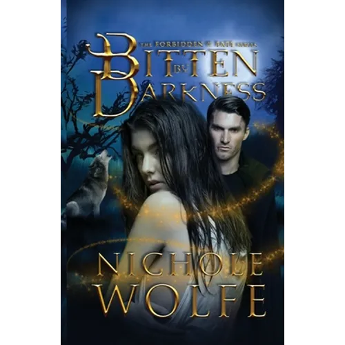 Bitten by Darkness