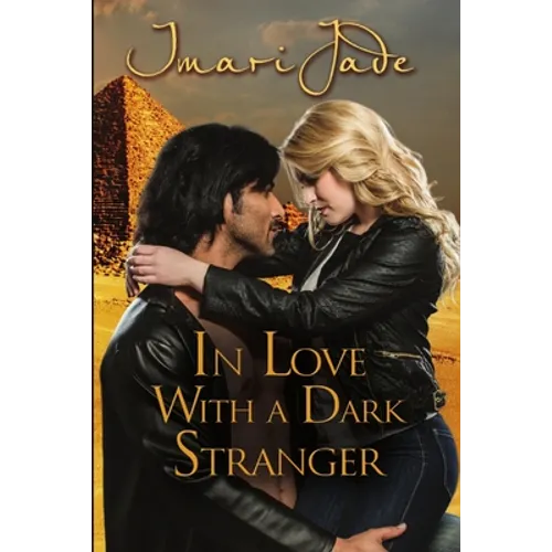 In Love with a Dark Stranger