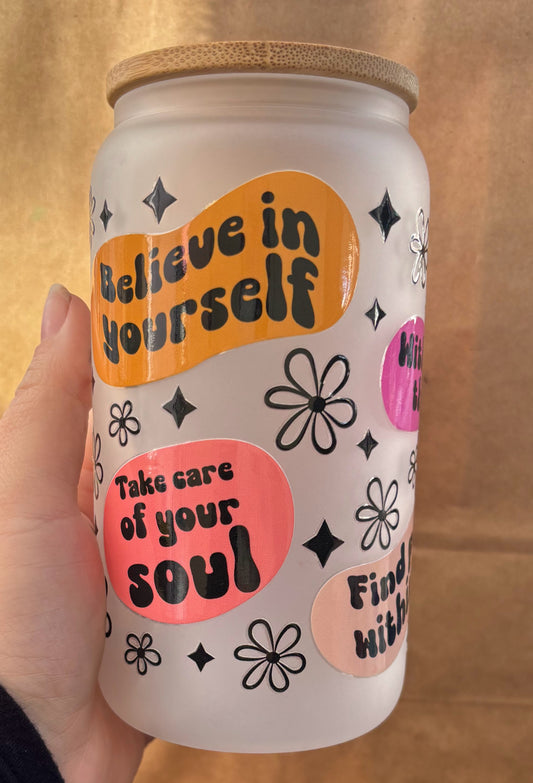 Motivational 16oz Glass Cup