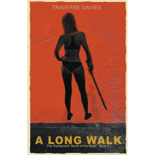 A Long Walk